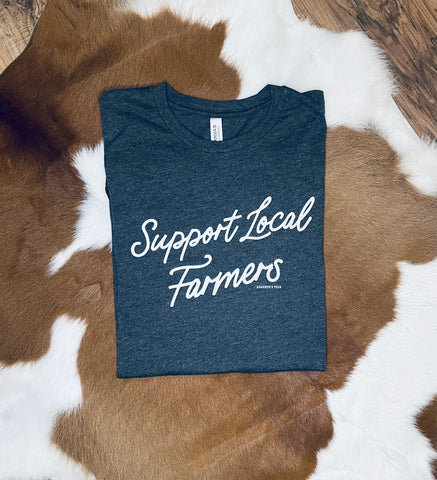 Support Local Farmers T-Shirt